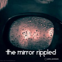 The_Mirror_Rippled